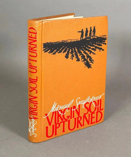 Mikhail Sholokhov - Virgin Soil Upturned, signed and inscribed by the author, 1959